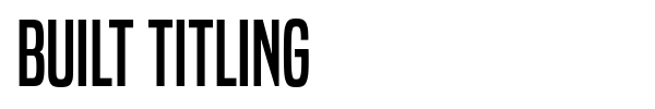 Built Titling font preview